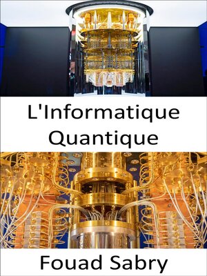 cover image of L'Informatique Quantique